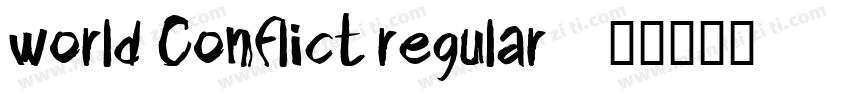 World Conflict Regular字体转换